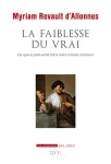 La faiblesse du vrai