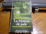 La Maison de jade