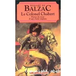 Le colonel Chabert ; Peines de coeur d'une chatte anglaise