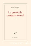 Le protocole compassionnel