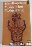 Moha le fou Moha le sage