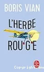 L'herbe rouge