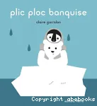 Plic ploc banquise