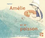 Amélie et le poisson