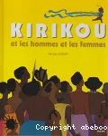 Kirikou et les hommes et les femmes