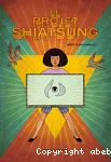 Le projet shiatsung