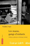 Les maras, gangs d'enfants