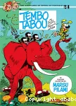 Tembo Tabou et d'autres galipettes du Marsupilami