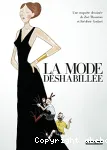 La mode déshabillée