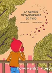 La grande métamorphose de Theo