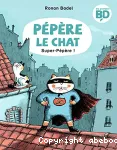 Super-Pépère !