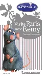 Visite Paris avec Rémy