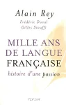 Mille ans de langue française