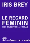 Le regard féminin