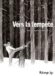 Vers la tempête