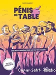 Pénis de table