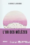 L'or des mélèzes