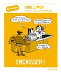 Encaisser !