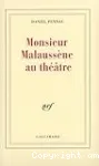 Monsieur Malaussène au théâtre