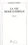 La vie mode d'emploi