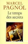 Le temps des secrets