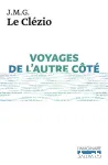 Voyages de l'autre coté