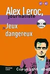 Jeux dangereux