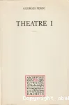 Théâtre I