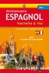 Dictionnaire espagnol Hachette & Vox