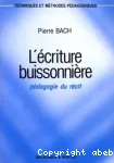 L'écriture buissonnière