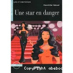 Une star en danger