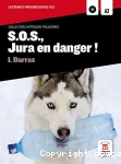 S.O.S., Jura en danger !