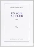 Un soir au club