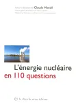 L' énergie nucléaire en 110 questions