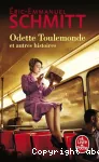 Odette toutlemonde et autres histoires