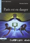 Paris est en danger