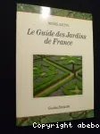Le guide des jardins de France