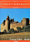 Aimer les châteaux de Bourgogne