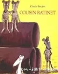 Cousin Ratinet