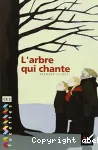 L'arbre qui chante