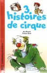 3 histoires de cirque