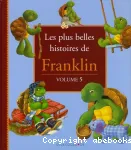 Les plus belles histoires de Franklin