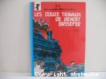 Les 12 travaux de Benoît Brisefer