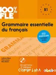 Grammaire essentielle du français B1