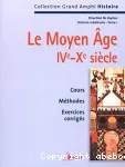 Le Moyen âge : VIe - Xe siècle