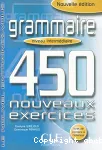 Grammaire 450 nouveaux exercices