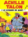 Achille Talon et le coquin de sort