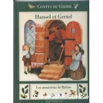 Contes de Grimm : Hansel et Gretel