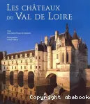 Les châteaux du Val de Loire