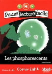 Les phosphorescents